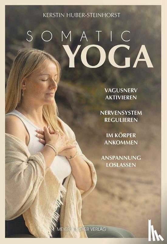 Huber-Steinhorst, Kerstin - Somatic Yoga