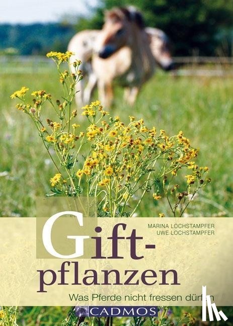 Lochstampfer, Uwe - Giftpflanzen