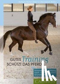 Welter-Böller, Barbara - Gutes Training schützt das Pferd