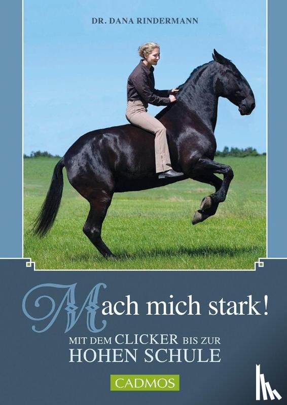 Rindermann, Dana - Mach mich stark!