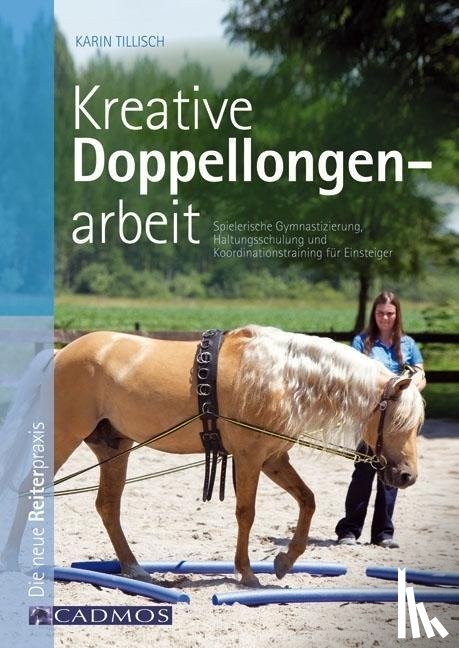 Tillisch, Karin - Kreative Doppellongenarbeit