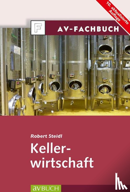 Steidl, Robert - Kellerwirtschaft