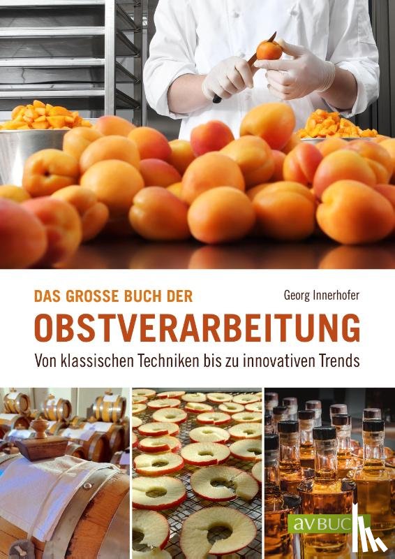 Innerhofer, Georg - Das große Buch der Obstverarbeitung