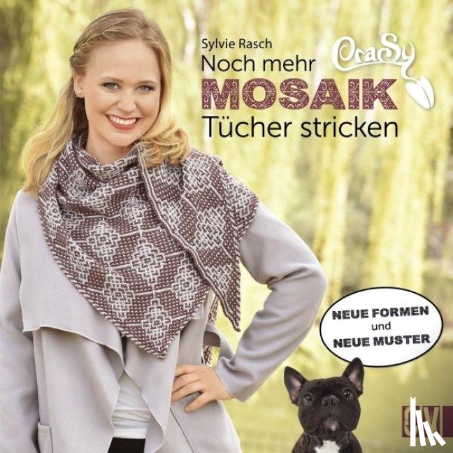 Rasch, Sylvie - CraSy Mosaik - Noch mehr Tücher stricken