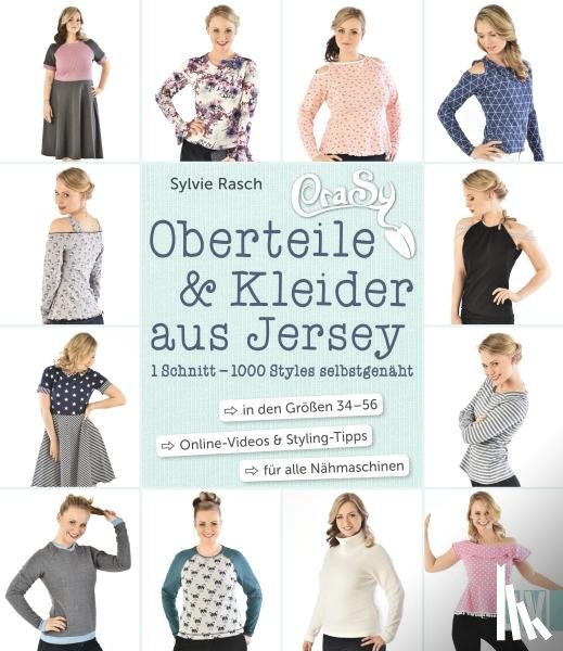 Rasch, Sylvie - CraSy Oberteile & Kleider aus Jersey
