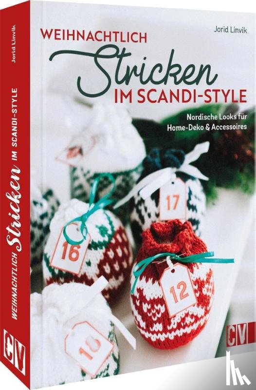 Linvik, Jorid - Weihnachtlich stricken im Scandi-Style