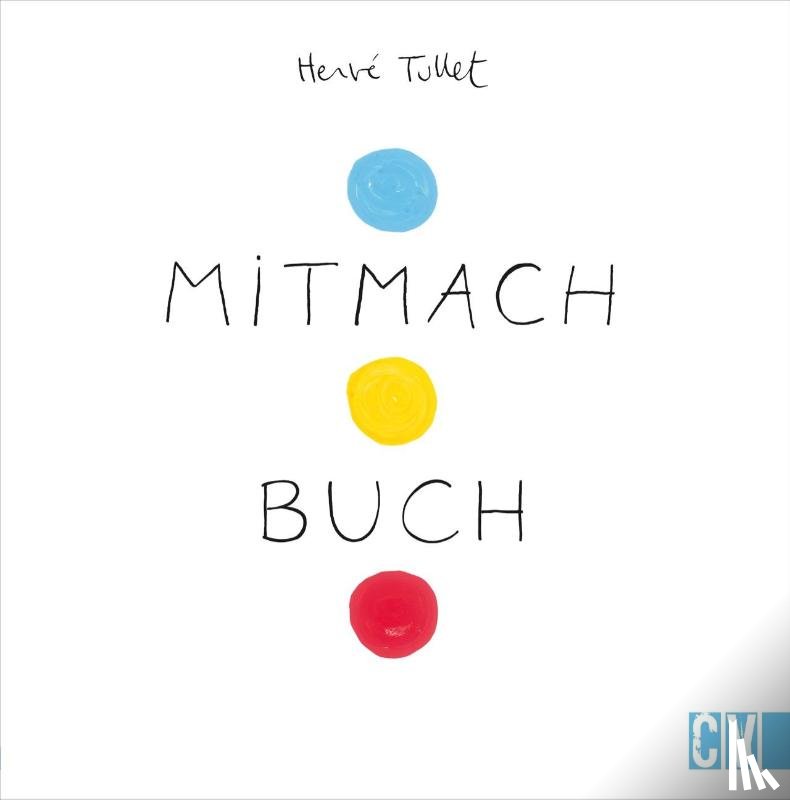 Tullet, Hervé - Mitmach Buch
