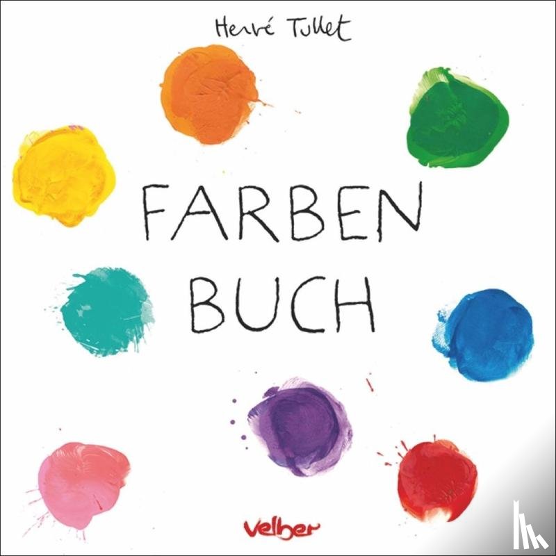 Tullet, Hervé - Farben Buch