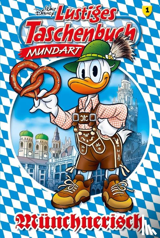 Disney - Lustiges Taschenbuch Mundart - Münchnerisch