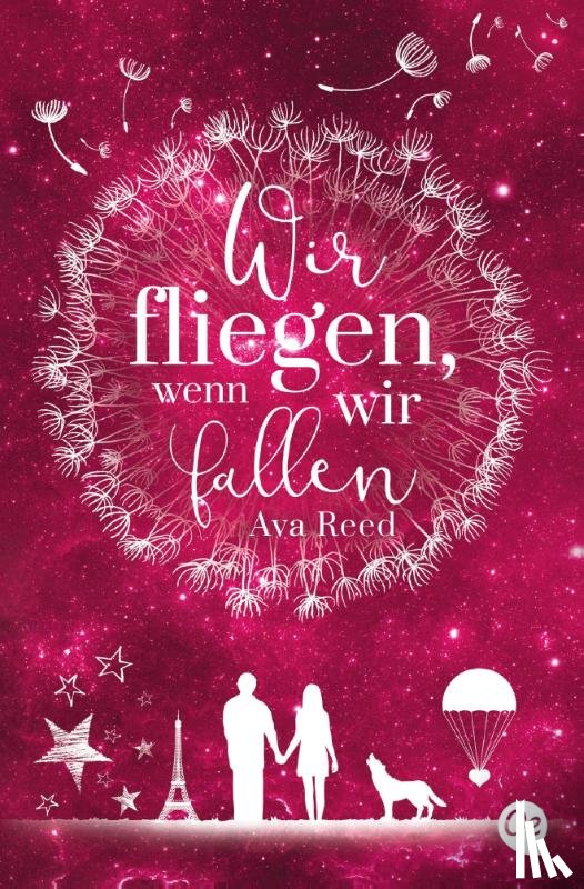 Reed, Ava - Wir fliegen, wenn wir fallen