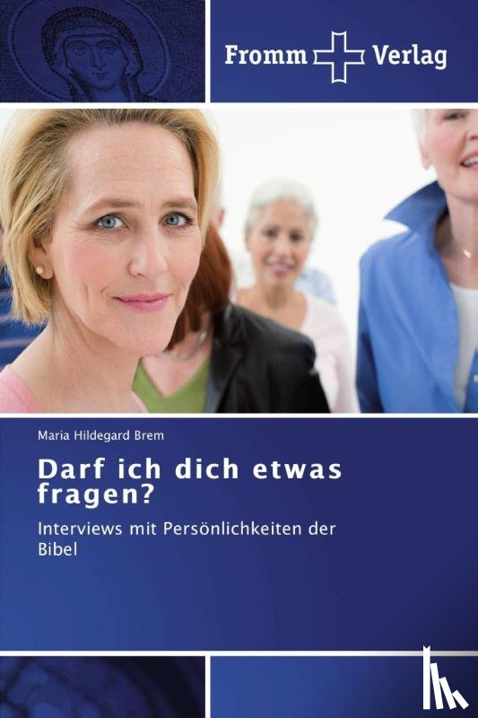 Brem, Maria Hildegard - Darf ich dich etwas fragen?