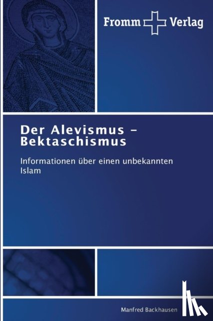 Backhausen, Manfred - Der Alevismus - Bektaschismus