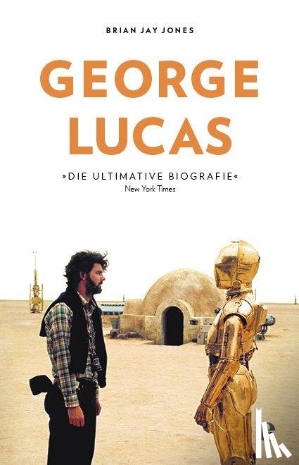 Jones, Brian Jay - George Lucas