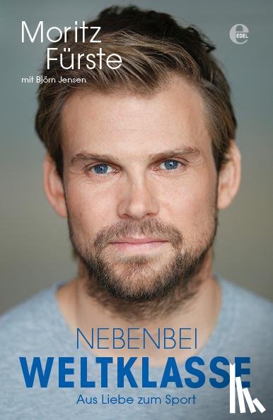 Fürste, Moritz, Jensen, Björn - Nebenbei Weltklasse