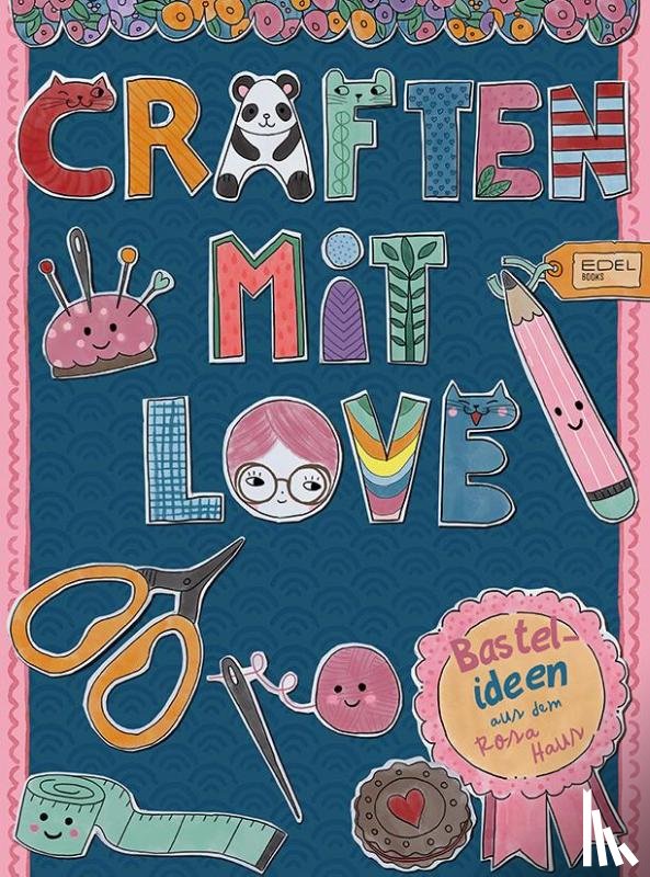 Stolzenberger, Andrea - Craften mit Love
