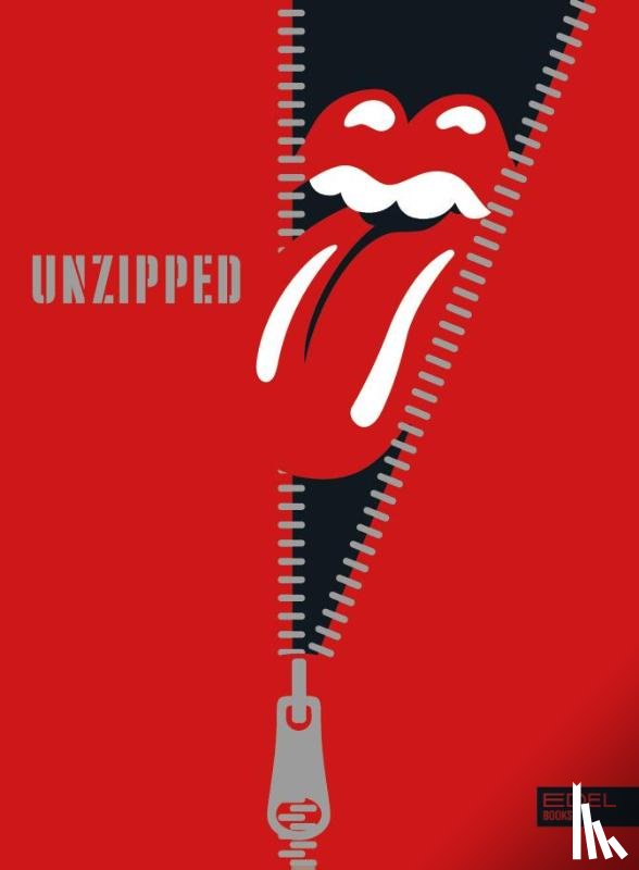  - The Rolling Stones UNZIPPED. Deutschsprachige Ausgabe