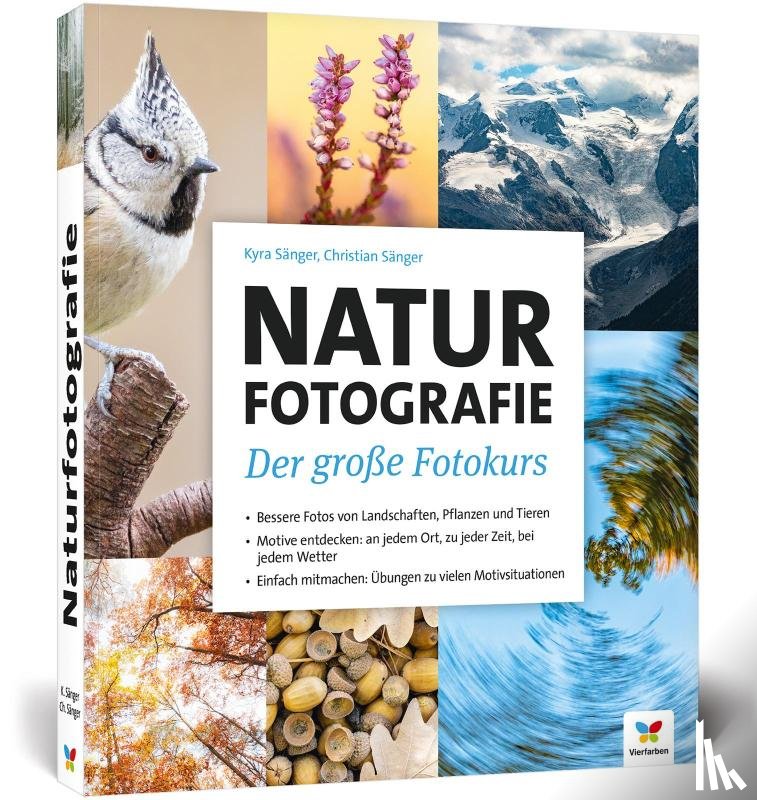 Sänger, Christian, Sänger, Kyra - Naturfotografie