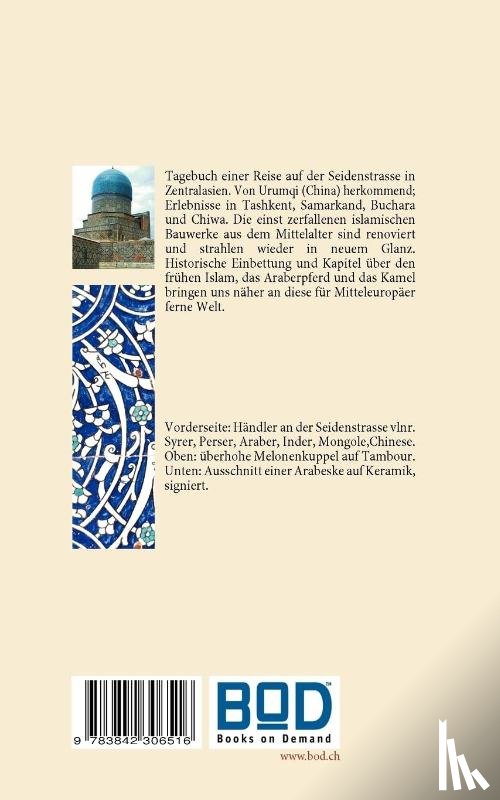 Munger, Christian - Seidenstrasse in Zentralasien