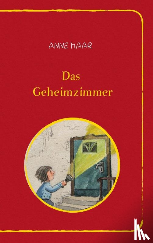Maar, Anne - Das Geheimzimmer