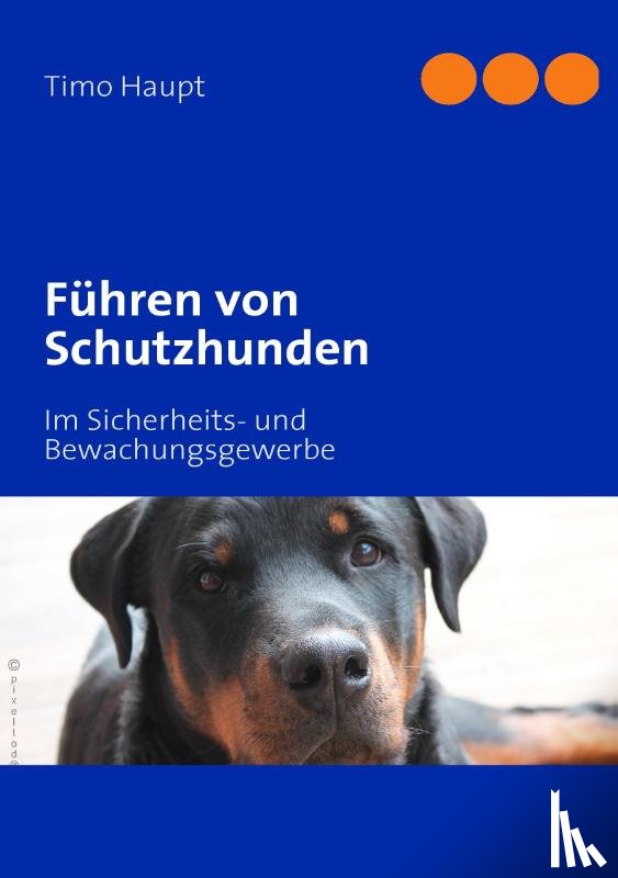 Haupt, Timo - Führen von Schutzhunden