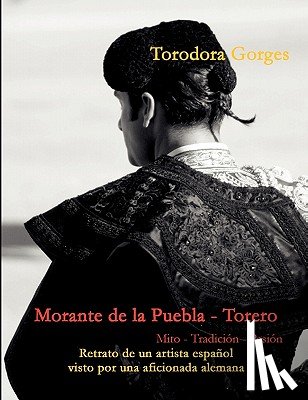 Gorges, Torodora - Morante de la Puebla - Torero