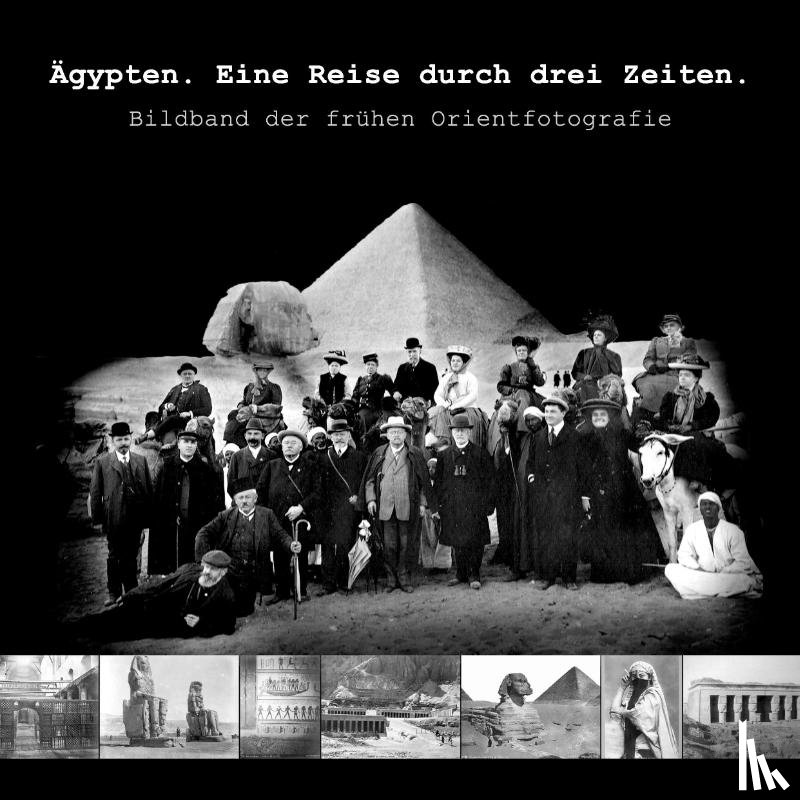 Petit, A. - Ägypten. Eine Reise durch drei Zeiten.