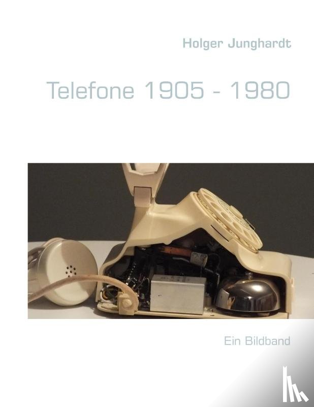 Junghardt, Holger - Telefone 1905 - 1980