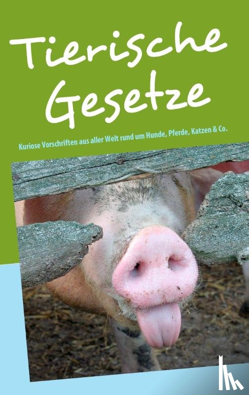 Berg, Martina - Tierische Gesetze