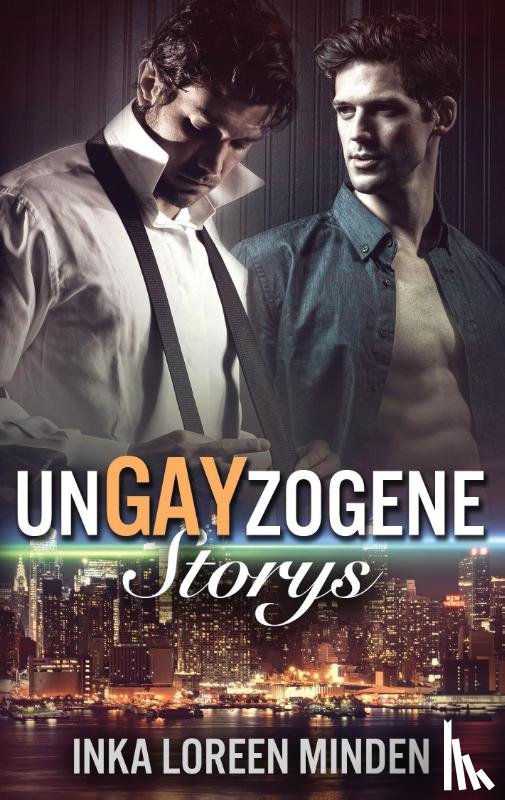 Minden, Inka Loreen - unGAYzogene Storys
