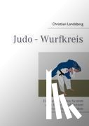 Landsberg, Christian - Judo - Wurfkreis