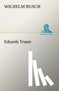 Busch, Wilhelm - Eduards Traum
