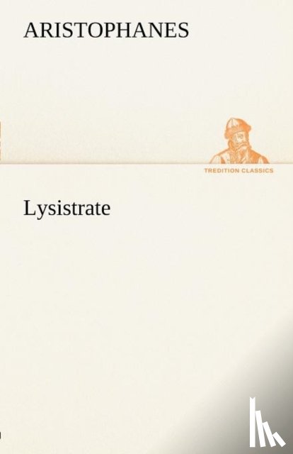 Aristophanes - Lysistrate