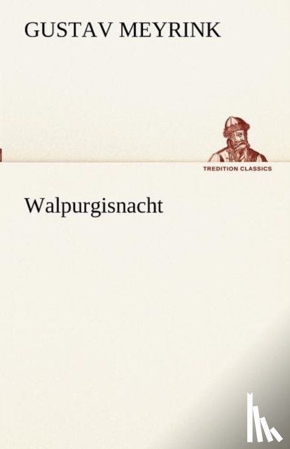 Meyrink, Gustav - Walpurgisnacht