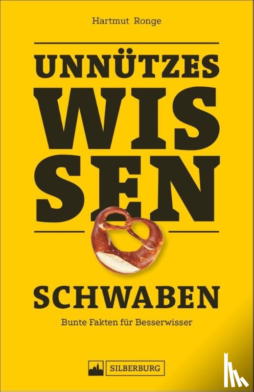 Ronge, Hartmut - Unnützes Wissen: Schwaben