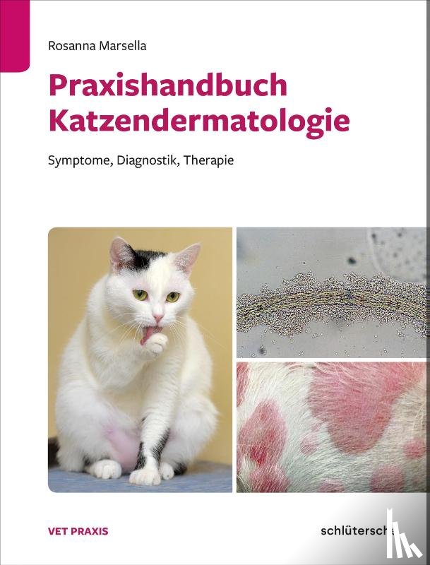 Marsella, Rosanna - Praxishandbuch Katzendermatologie