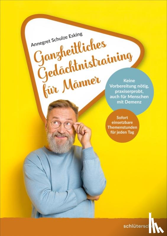 Schulze Esking, Annegret - Ganzheitliches Gedächtnistraining für Männer