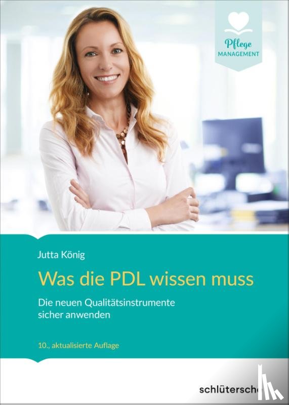 König, Jutta - Was die PDL wissen muss