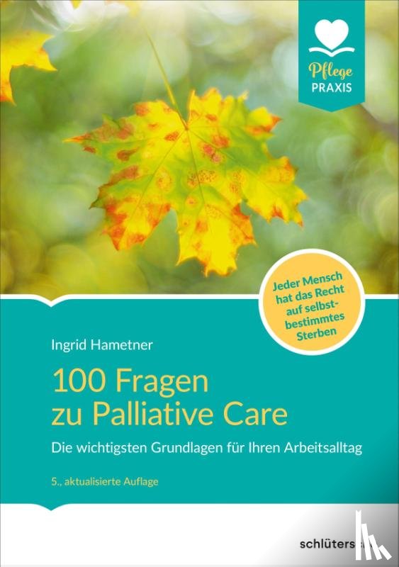 Hametner, Ingrid - 100 Fragen zu Palliative Care