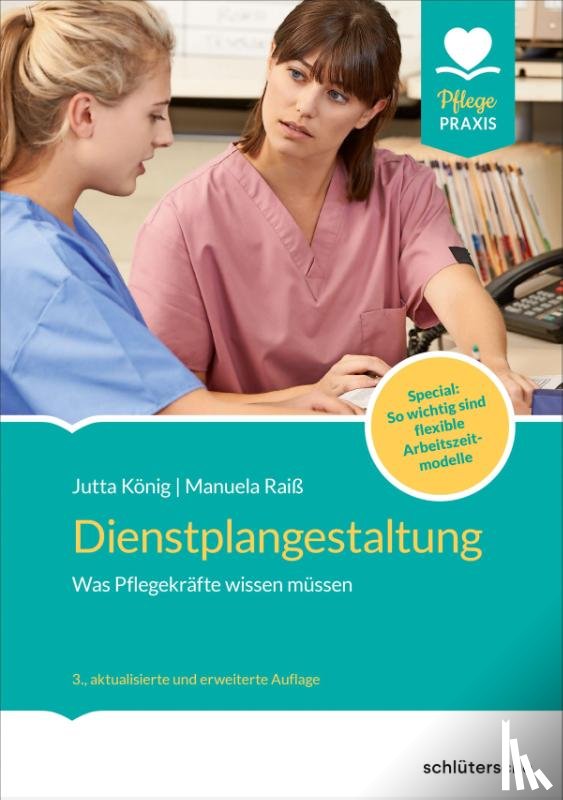 König, Jutta, Raiß, Manuela - Dienstplangestaltung