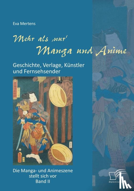 Mertens, Eva - Mehr als 'nur' Manga und Anime