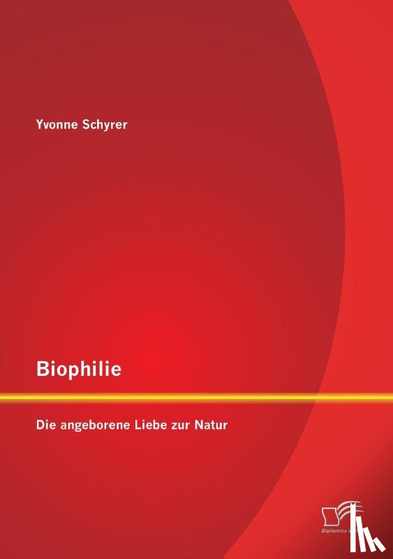 Schyrer, Yvonne - Biophilie