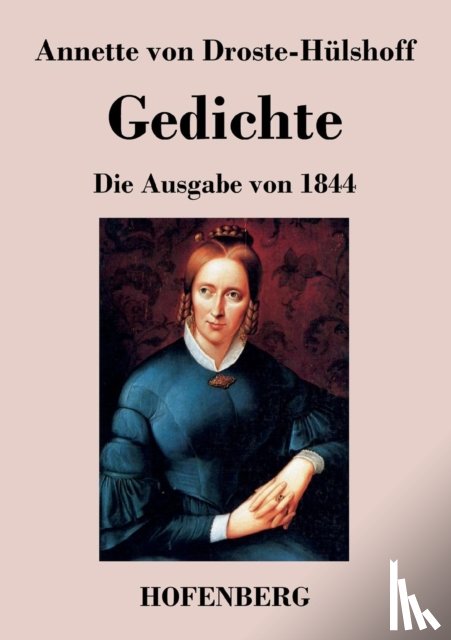 Annette Von Droste-Hulshoff - Gedichte