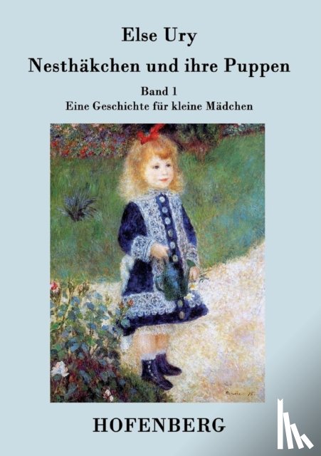 Ury, Else - Nesthakchen und ihre Puppen