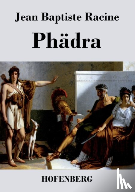 Racine, Jean Baptiste - Phadra