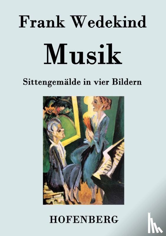 Frank Wedekind - Musik