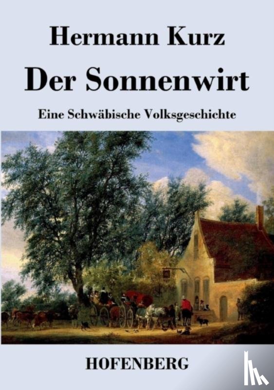 Hermann Kurz - Der Sonnenwirt