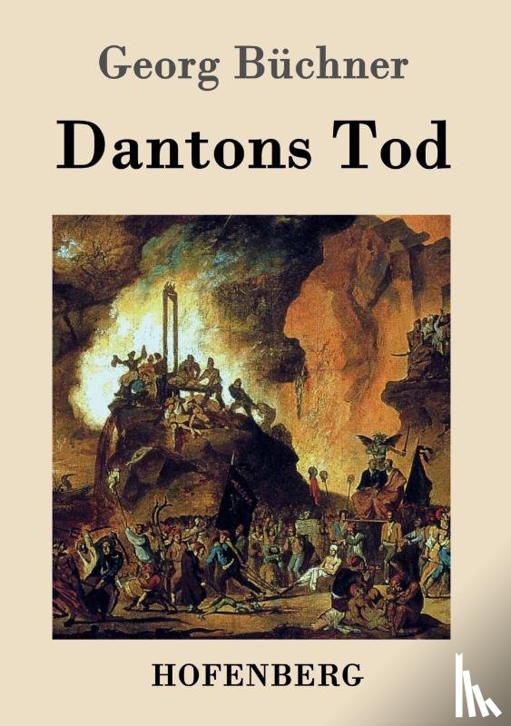 Georg Buchner - Dantons Tod