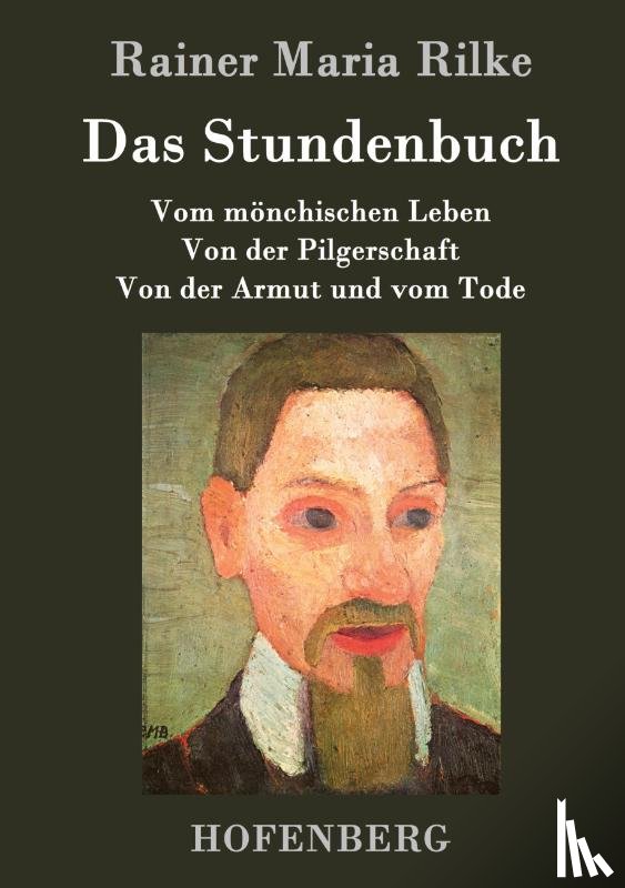Rilke, Rainer Maria - Das Stundenbuch