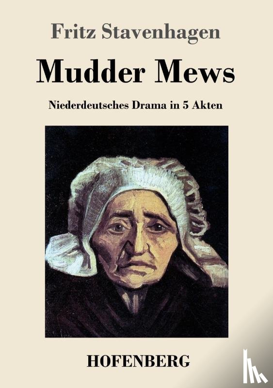 Stavenhagen, Fritz - Mudder Mews