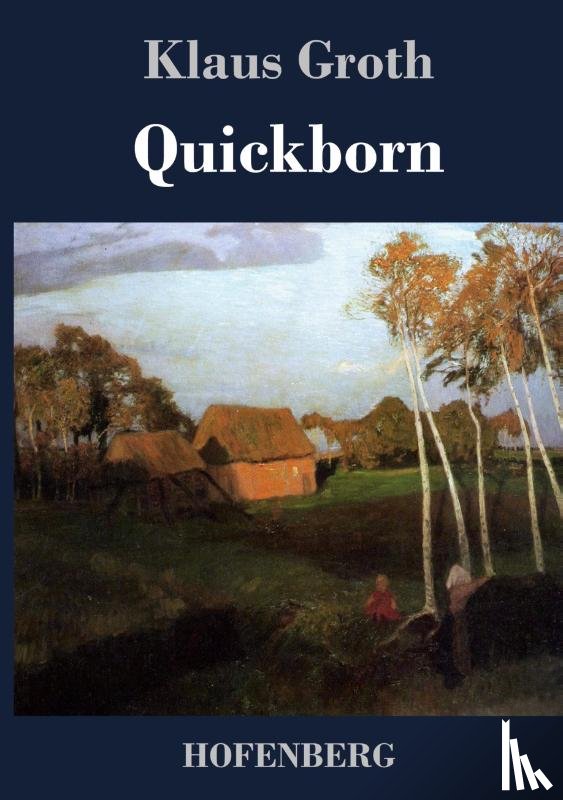 Groth, Klaus - Quickborn